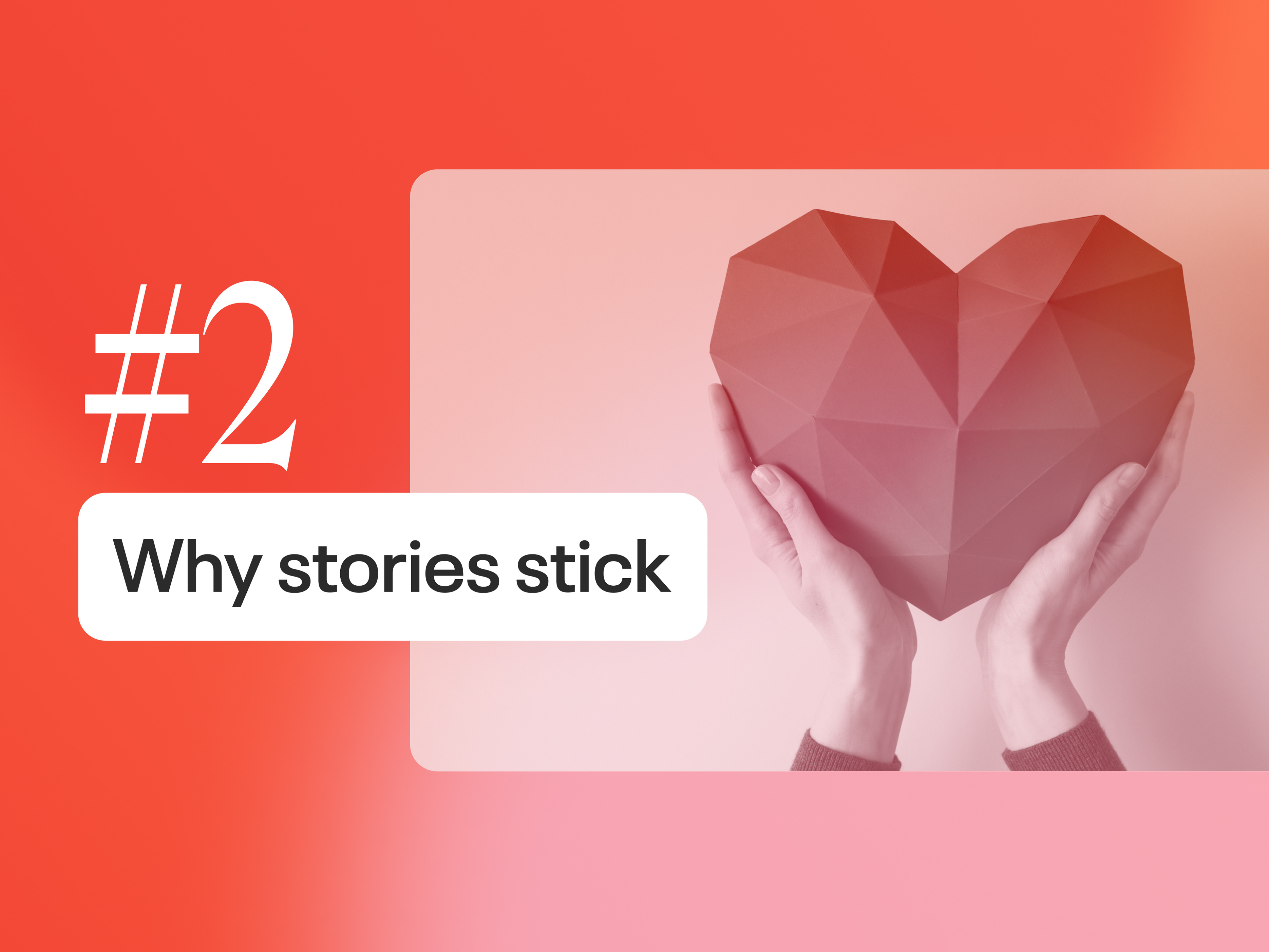 Why Stories Stick 2