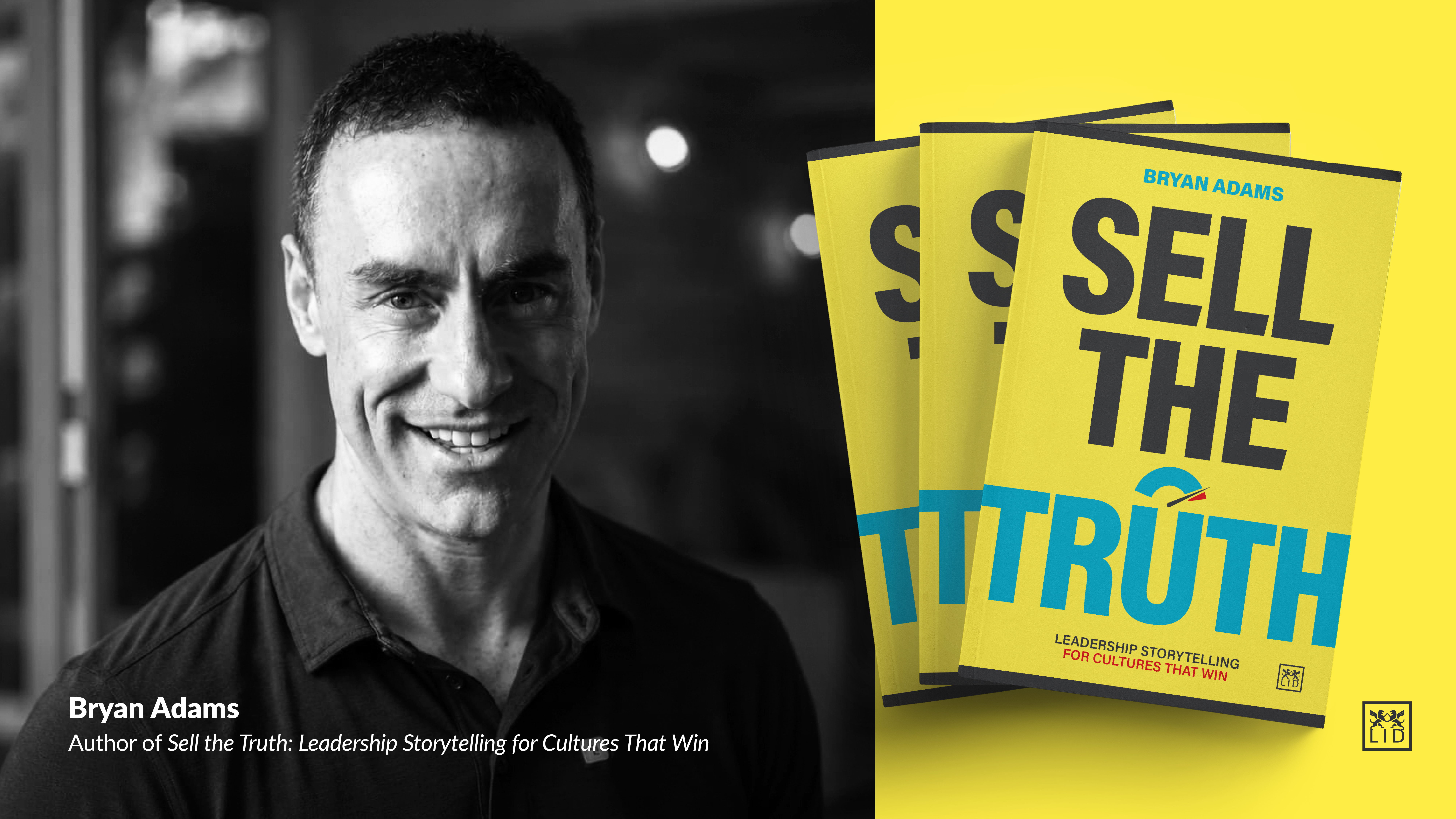Bryan Adams author of Sell The Truth